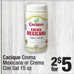 Super King Markets Cacique Crema Mexicana or Crema Con Sal offer