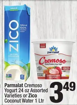 Super King Markets Parmalat Cremoso Yogurt 24 oz or Zico Coconut Water 1 Ltr offer