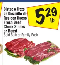 El Super Fresh Beef Chuck Steaks or Roast offer