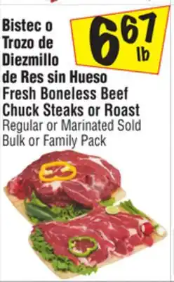 El Super Fresh Boneless BeefChuck Steaks or Roast offer