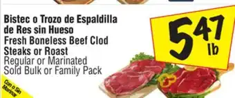 El Super Fresh Boneless Beef Clod Steaks or Roast offer