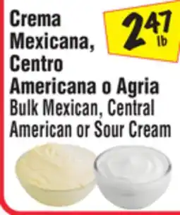 El Super Bulk Mexican, Central American or Sour Cream offer