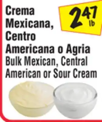 El Super Bulk Mexican, Central American or Sour Cream offer