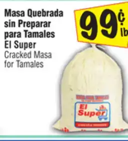 El Super Cracked Masa for Tamales offer