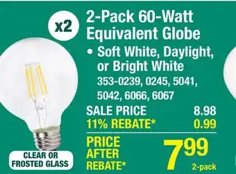 Menards Sylvania TruWave 60 Watt Equivalent Clear Dimmable G25 E26 Bright White LED Light Bulb - 2 Pack offer