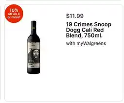 Walgreens 19 Crimes Snoop Dogg Cali Red Blend, 750ml offer