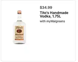 Walgreens Tito's Handmade Vodka, 1.75L offer