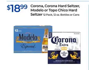 Rite Aid Corona, Corona Hard Seltzer, Modelo or Topo Chico Hard Seltzer offer