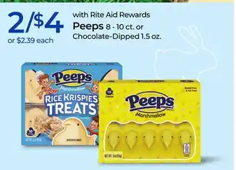 Rite Aid Peeps 8 - 10 ct. or Chocolate-Dipped 1.5 oz offer