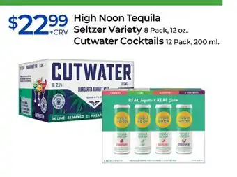 Rite Aid High Noon Tequila Seltzer Variety 8 Pack, 12 oz. Cutwater Cocktails 12 Pack, 200 ml offer