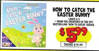 Ollie's HOW TO CATCH THE EASTER BUNNY offer