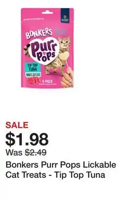 Petsmart Bonkers Purr Pops Lickable Cat Treats - Tip Top Tuna offer