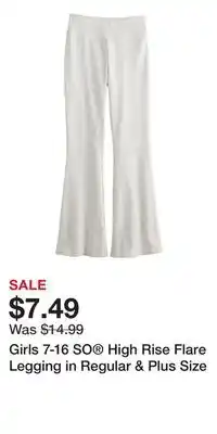 Kohl's Girls 7-16 SO High Rise Flare Legging in Regular & Plus Size offer