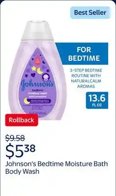 Walmart Johnson's Bedtime Tear-Free Moisture Bath Body Wash for Baby and Toddler with Soothing Aromas offer