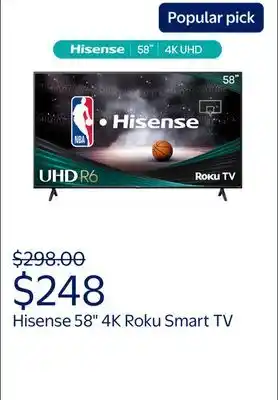 Walmart Hisense 58 Class 4K UHD LED LCD Roku Smart TV HDR R6 Series 58R6E3 offer