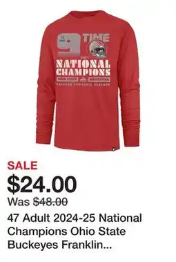 Dick's Sporting Goods 47 Adult 2024-25 National Champions Ohio State Buckeyes Franklin Long Sleeve Shirt offer