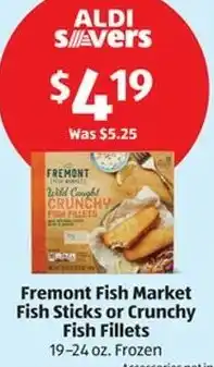 Aldi Fremont Fish Market Fish Sticks or Crunchy Fish Fillets offer