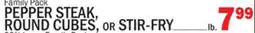 C Town PEPPER STEAK, ROUND CUBES, or STIR-FRY offer