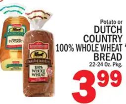 C Town DUTCH COUNTRY 100% WHOLE WHEAT BREAD offer