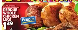 Bravo Supermarkets PERDUE WHOLE CHICKEN LEGS offer