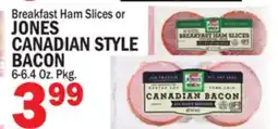 Bravo Supermarkets JONES STYLE CANADIAN STYLE BACON offer