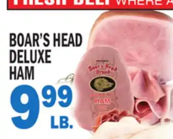 Bravo Supermarkets BOAR'S HEAD DELUXE HAM offer