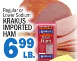 Bravo Supermarkets KRAKUS IMPORTED HAM offer