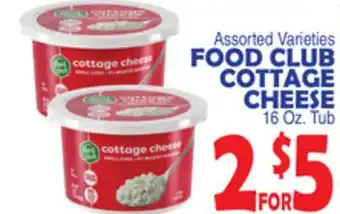 Bravo Supermarkets FOOD CLUB COTTAGE CHEESE offer