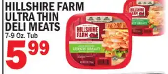 Bravo Supermarkets HILLSHIRE FARM ULTRA THIN DELI MEATS offer