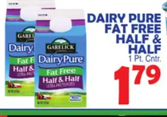 Bravo Supermarkets DAIRY PURE FAT FREE HALF & HALF offer