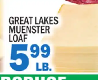 Bravo Supermarkets GREAT LAKES MUENSTER LOAF offer