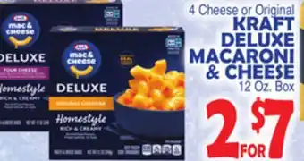 Bravo Supermarkets KRAFT DELUXE MACARONI & CHEESE offer