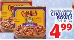 Bravo Supermarkets CHOLULA BOWLS offer