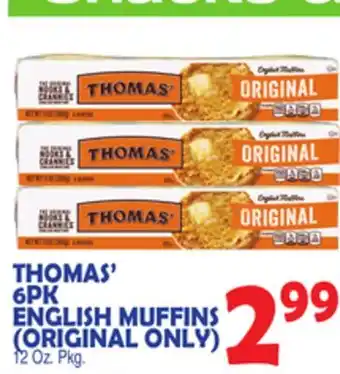 Bravo Supermarkets THOMAS' 6PK ENGLISH MUFFINS (ORIGINAL ONLY) offer