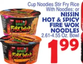 Bravo Supermarkets NISSIN HOT & SPICY FIRE WOK NOODLES offer