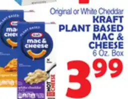 Bravo Supermarkets KRAFT PLANT BASED MAC & CHEESE offer