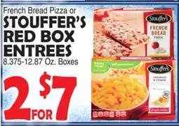 Bravo Supermarkets STOUFFER'S FRENCH BREAD PIZZA OR RED BOX ENTREES offer