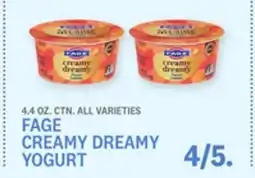 Kings Food Markets FAGE CREAMY DREAMY YOGURT offer