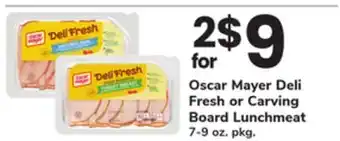 ACME Oscar Mayer Deli Fresh or Carving Board Lunchmeat offer