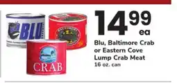 ACME Blu, Baltimore Crab or Eastern Cove Lump Crab Meat offer