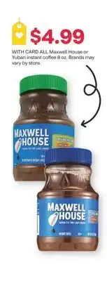 CVS ALL Maxwell House or Yuban instant coffee 8 oz offer