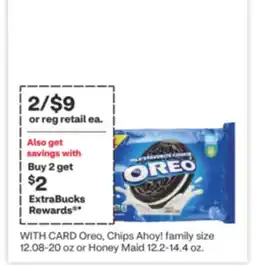 CVS Oreo, Chips Ahoy! family size 12.08-20 oz or Honey Maid 12.2-14.4 oz offer