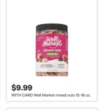 CVS Well Market mixed nuts - 15 16 oz offer