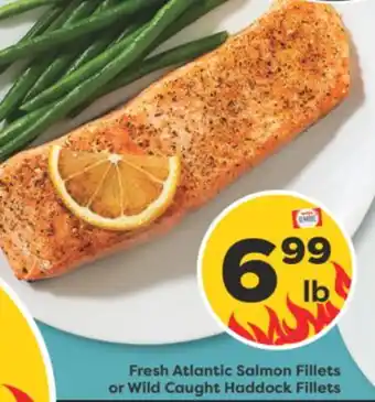 Weis Markets Fresh Atlantic Salmon Fillets or Wild Caught Haddock Fillets offer