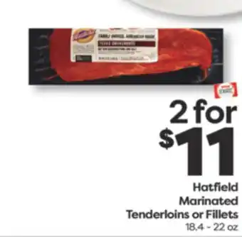 Weis Markets Hatfield Marinated Tenderloins or Fillets offer