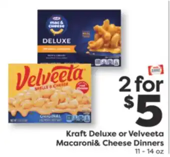 Weis Markets Kraft Deluxe or Velveeta Macaroni & Cheese Dinners offer