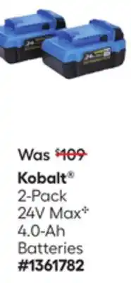 Lowe's Kobalt 2-Pack 24V Max C 4.0-Ah Batteries offer