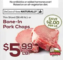 DeCicco & Sons Bone-In Pork Chops offer