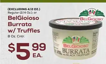 DeCicco & Sons BelGioioso Burrata w/Truffles offer