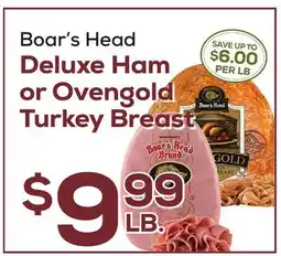 DeCicco & Sons Boar's Head Deluxe Ham or Ovengold Turkey Breast offer